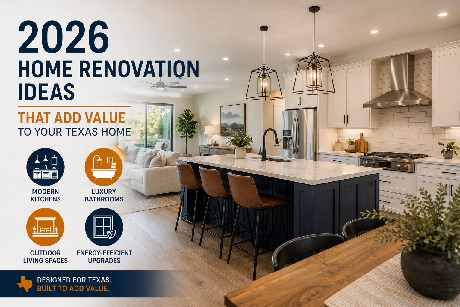2026 Home Renovation Ideas That Add Value to Your Texas Home